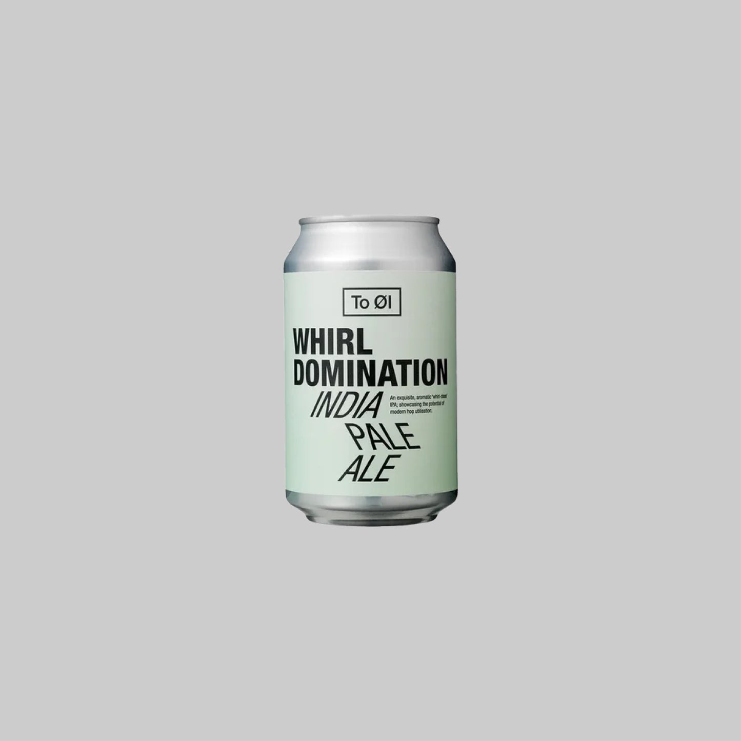 To Øl Whirl Domination IPA Can 330ml 6.2% - Time2Drink